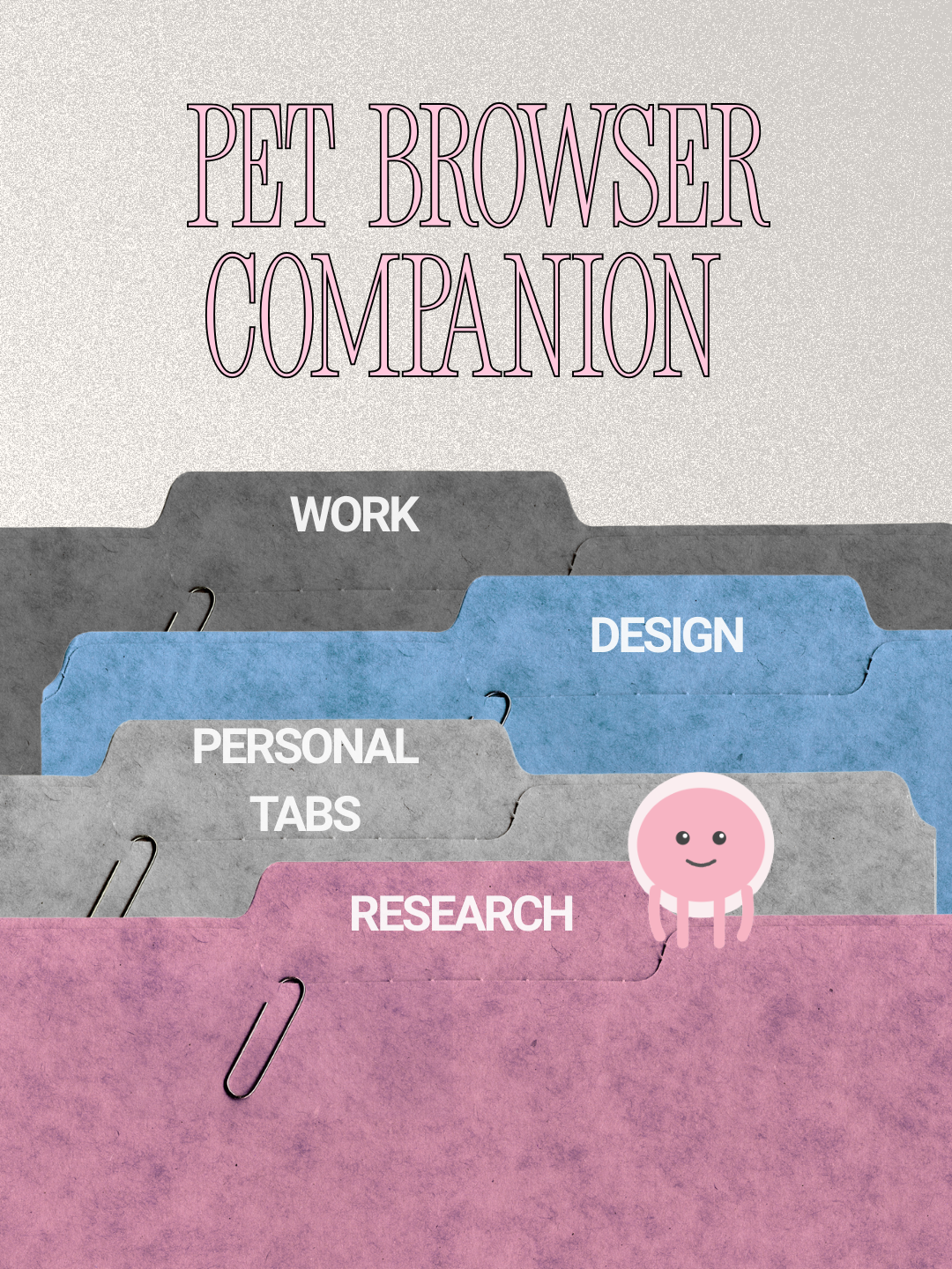 Browser Pet — tab folder system with Work, Design, Personal Tabs, Research categories and octopus companion